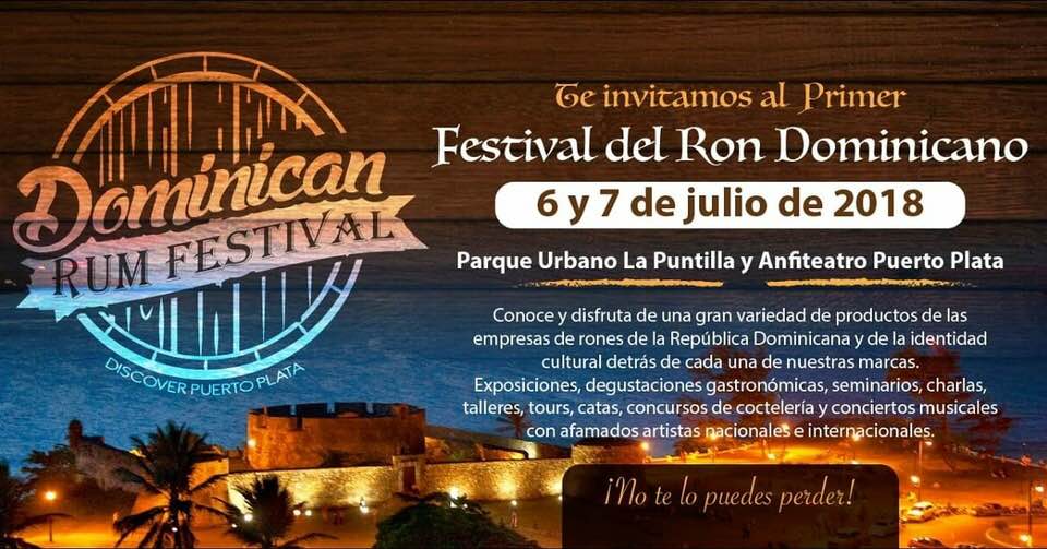  » Se celebra en el Anfiteatro de Puerto Plata la primera edición del Dominican Rum Festival el 6 y 7 de julio 2018